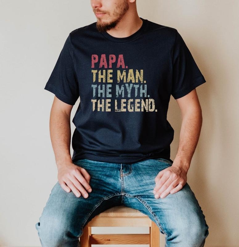Papa The Man The Myth T shirt/Hoodie/Sweater The Legend Dad Gift, Father Gift,Dad Shirt, Husband Gift, Father's Day...