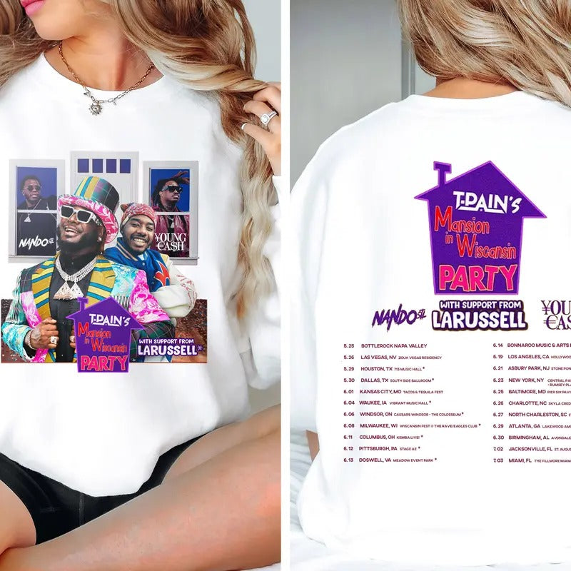 T-pain Mansion in Wiscansin Party Shirt T-pain Tour 2024 Sweatshirt T-Pain Concert 2024 Hoodie Double Sides Shirts Gift For Fans