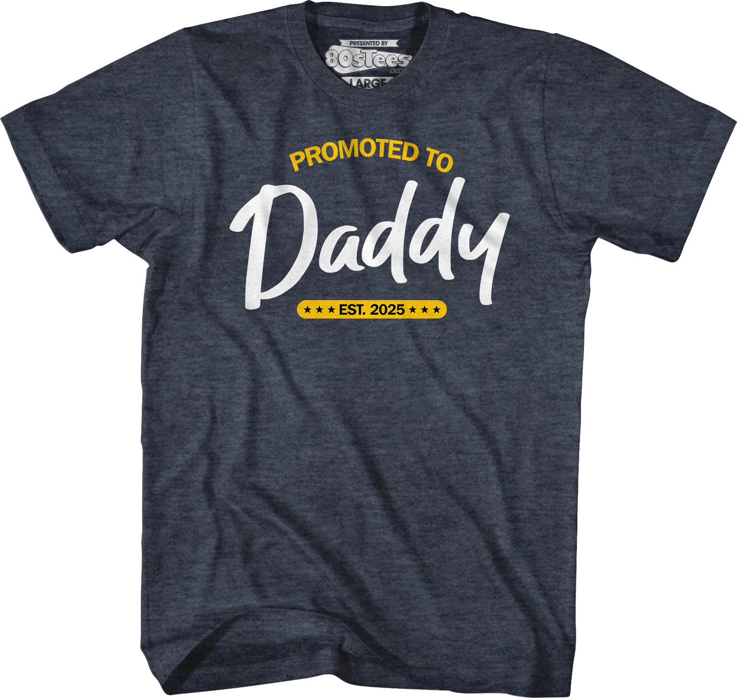 Promoted To Daddy Est. 2025 T-Shirt