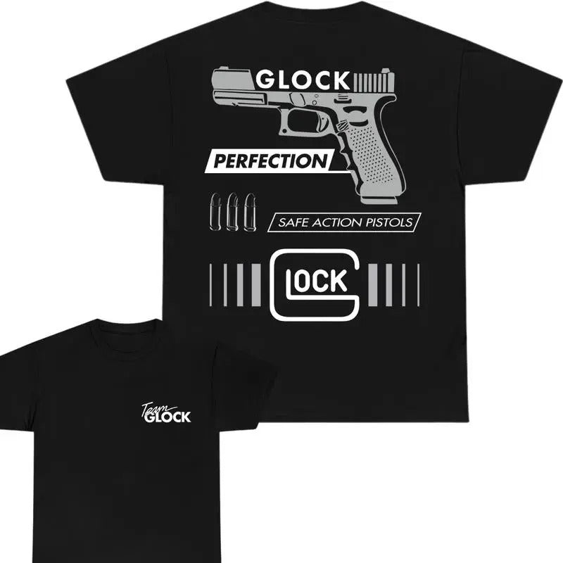 Team Glock T-shirt, Perfection Safe Action Shirt, In Glock We Trust Shirt, Sarcastic Graphic Tee, Unisex Classic Cotton Tee with a Two-Sided Graphic Print in All Sizes, For Him, For Her