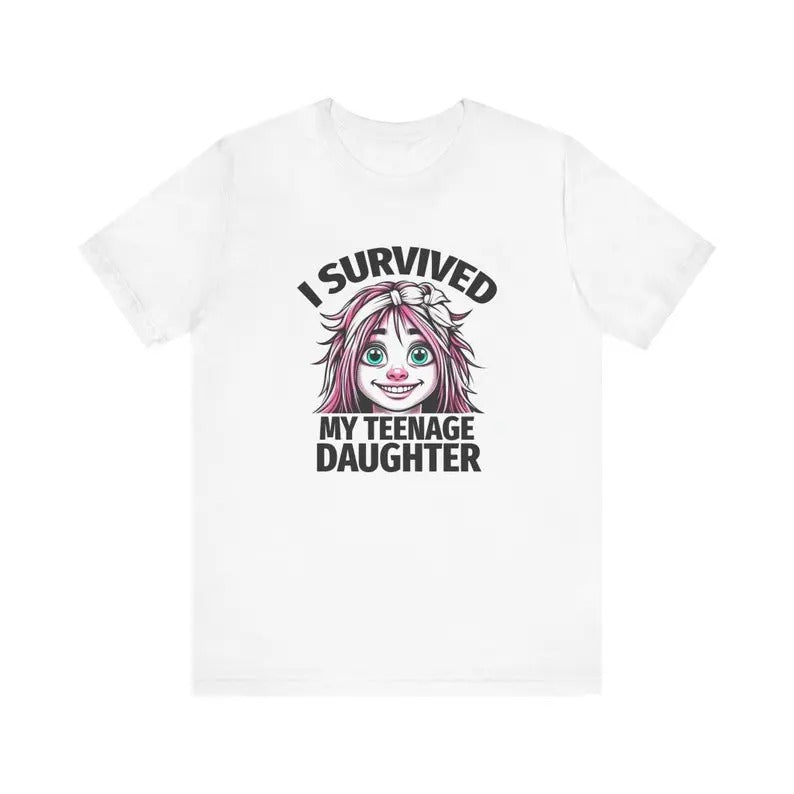 Teenage Daughter Survivor Daughter for Dad - Funny Shirt Men - Fathers Day Gift - Husband TShirt - Funny Dad Tee - Dad Funny T-shirt