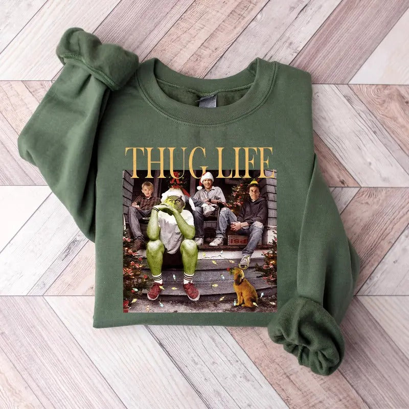 Thug Life Christmas Shirt, Christmas sweatshirt, Christmas movie sweater, holiday crewneck Christmas friends shirt, Xmas gifts For women