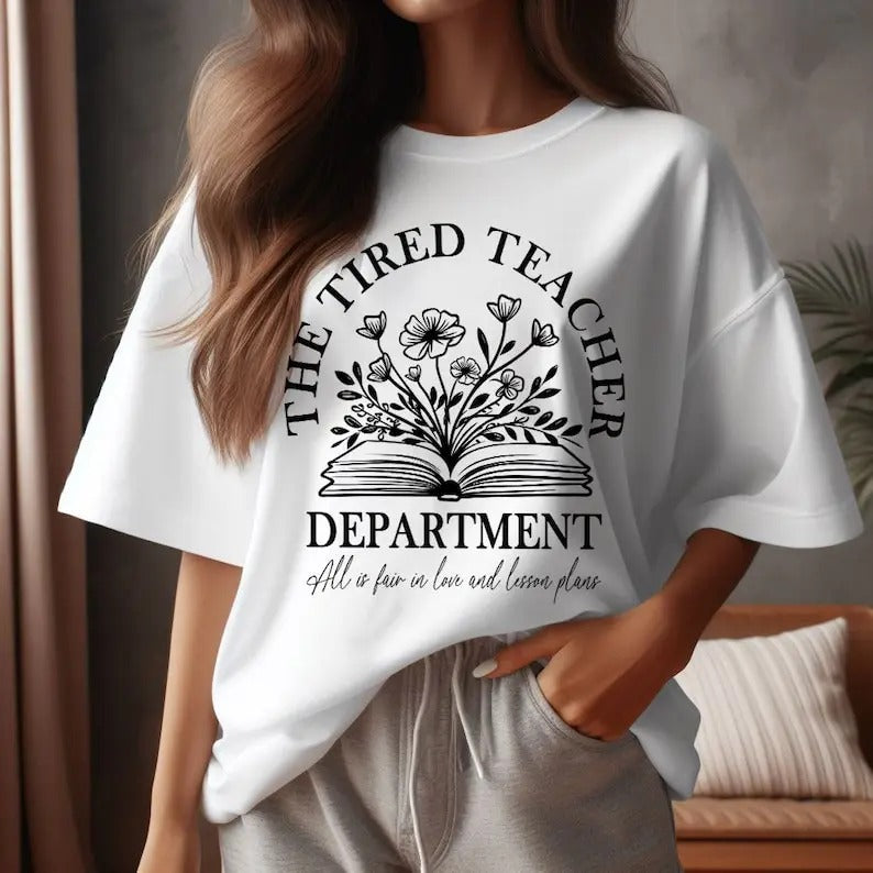 Tired Teacher Department shirt, Funny Teacher shirt, Teacher Appreciation, Teacher Gift shirt, Gift For Teacher, Funny...