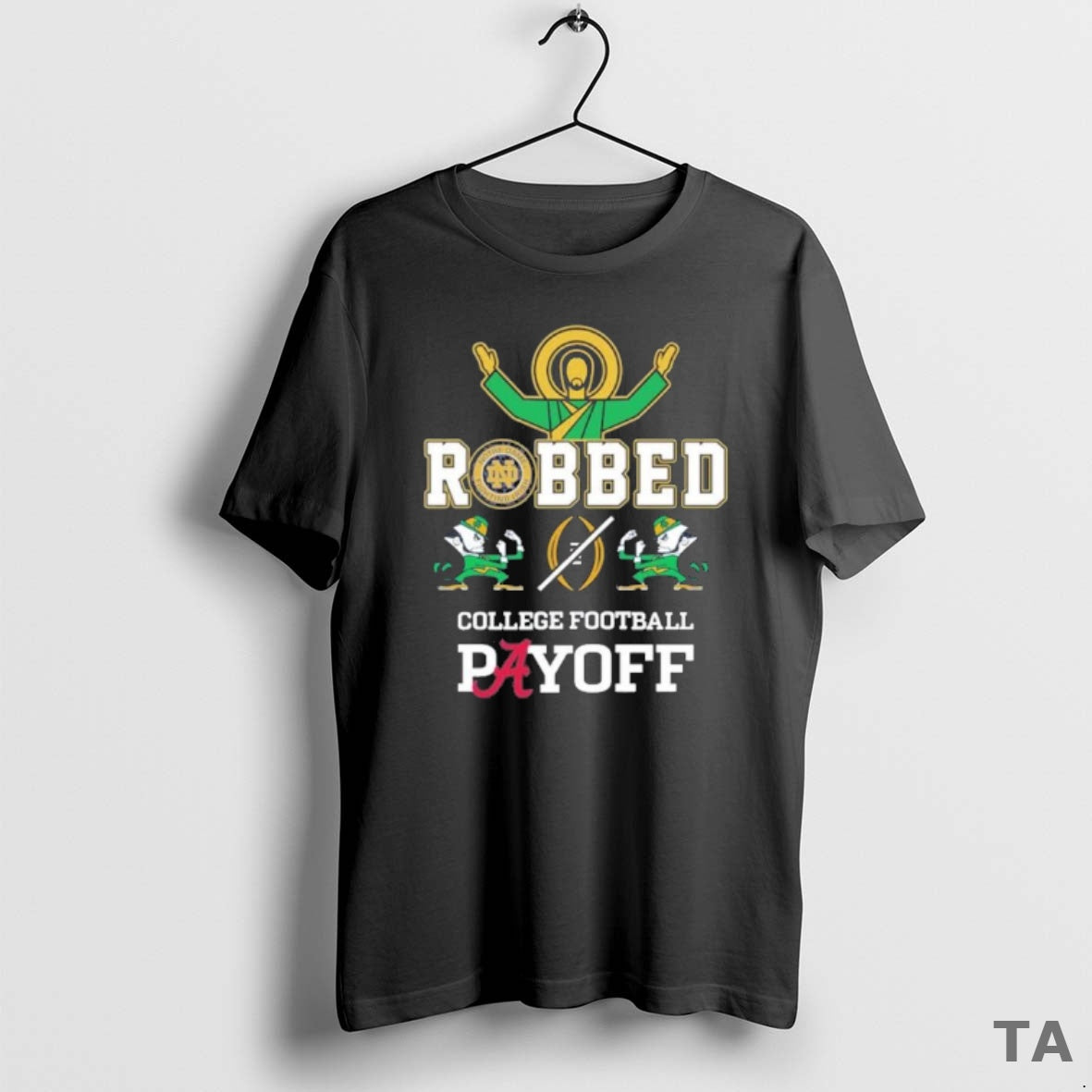 Top Robbed Cfp 2025 Notre Dame Fighting Irish T Shirt Sweater Hoodie, Sweatshirt | InkThreadWorks.com