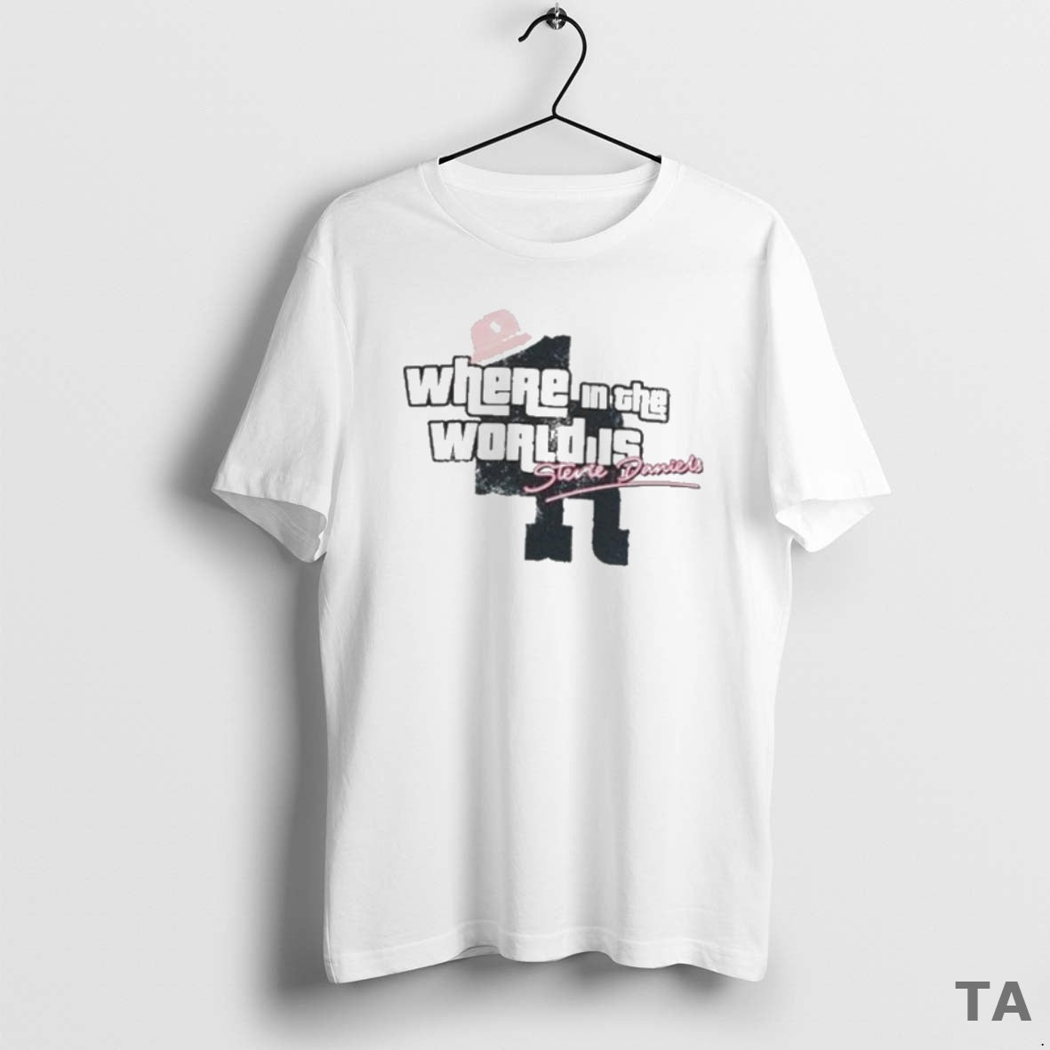 Top Where In The World Is Stevie Daniels T Shirt Sweater Hoodie, Sweatshirt | InkThreadWorks.com