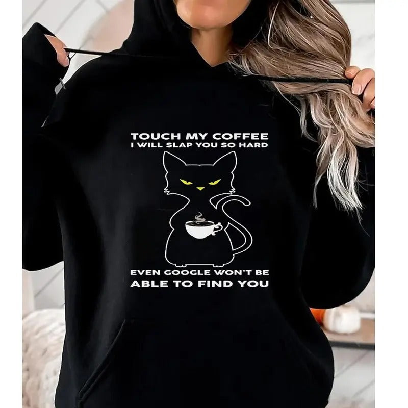 Touch My Coffee I Will Slap You So Hard, Funny Hoodie Casual Street Style Fleece Fabric Pullover Hooded Sweatshirt for...
