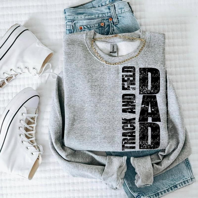 Track and Field Dad DTF Transfers - THIS IS NOT A SHIRT Hoodie, Sweatshirt | InkThreadWorks.com
