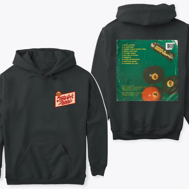 Treaty Oak Revival Have a nice day Treaty Oak Revival Hoodie Sweatshirt T shirt, Featuring a Stylish Graphic Design for Music Fans, List Song For Fans