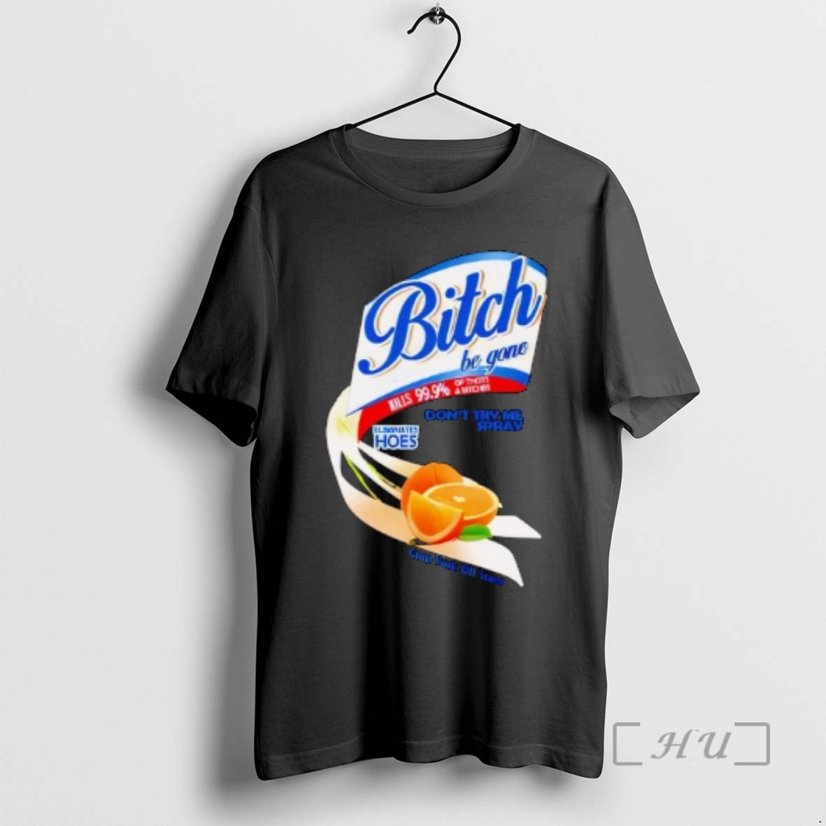Trending Bitch Be Gone Dont Try Me Orange Spray T-Shirts, Hoodie, Sweatshirt | InkThreadWorks.com