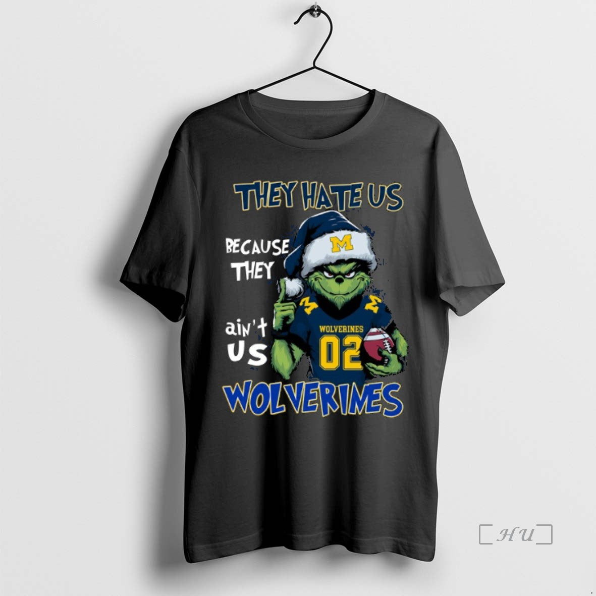 Trending Grinch Michigan Wolverines They Hate Us Because They Aint Us 2025 T-Shirts, Hoodie, Sweatshirt