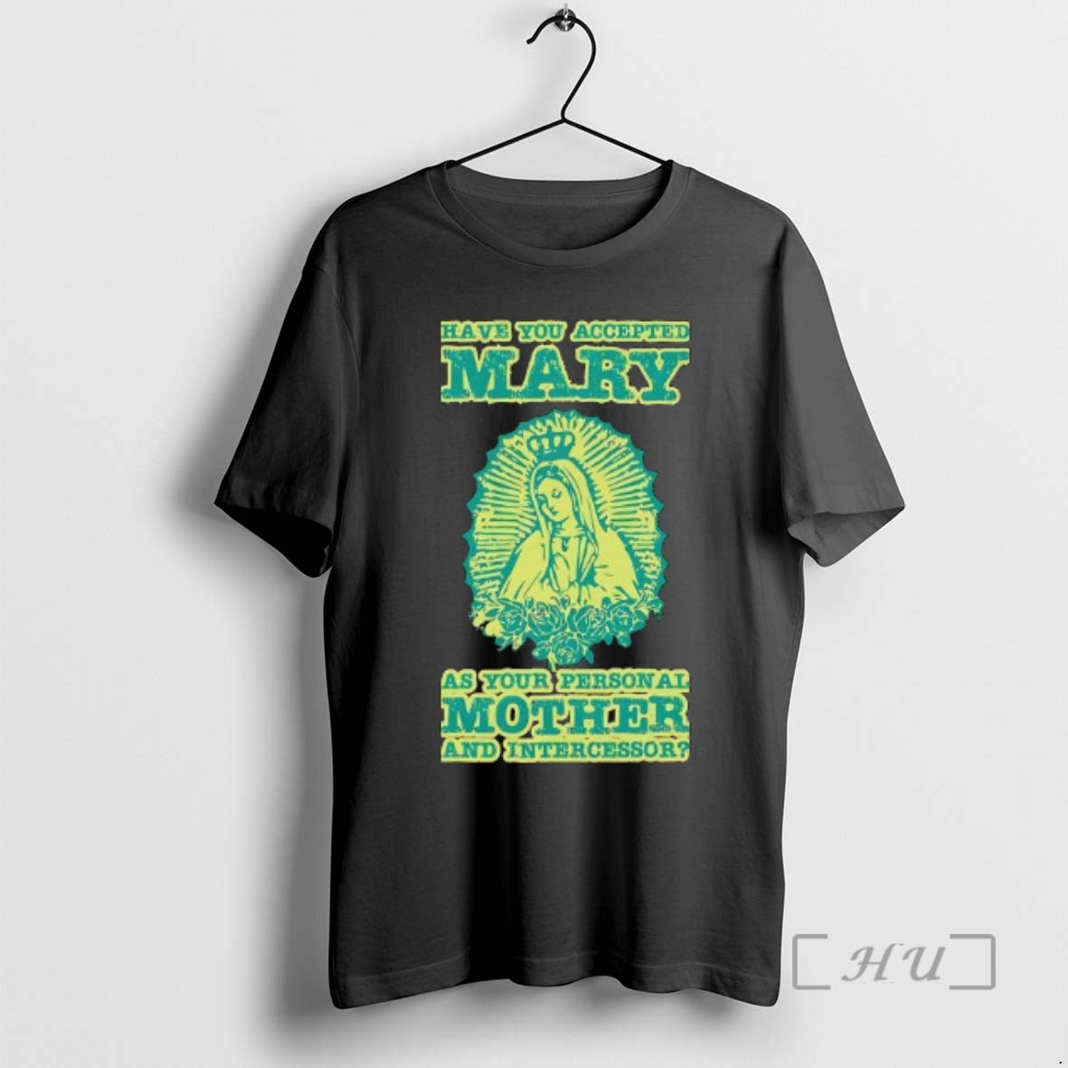 Trending Our Lady Of Guadalupe Have You Accepted Mary As Your Personal Mother And Intercessor T-Shirts, Hoodie, Sweatshirt