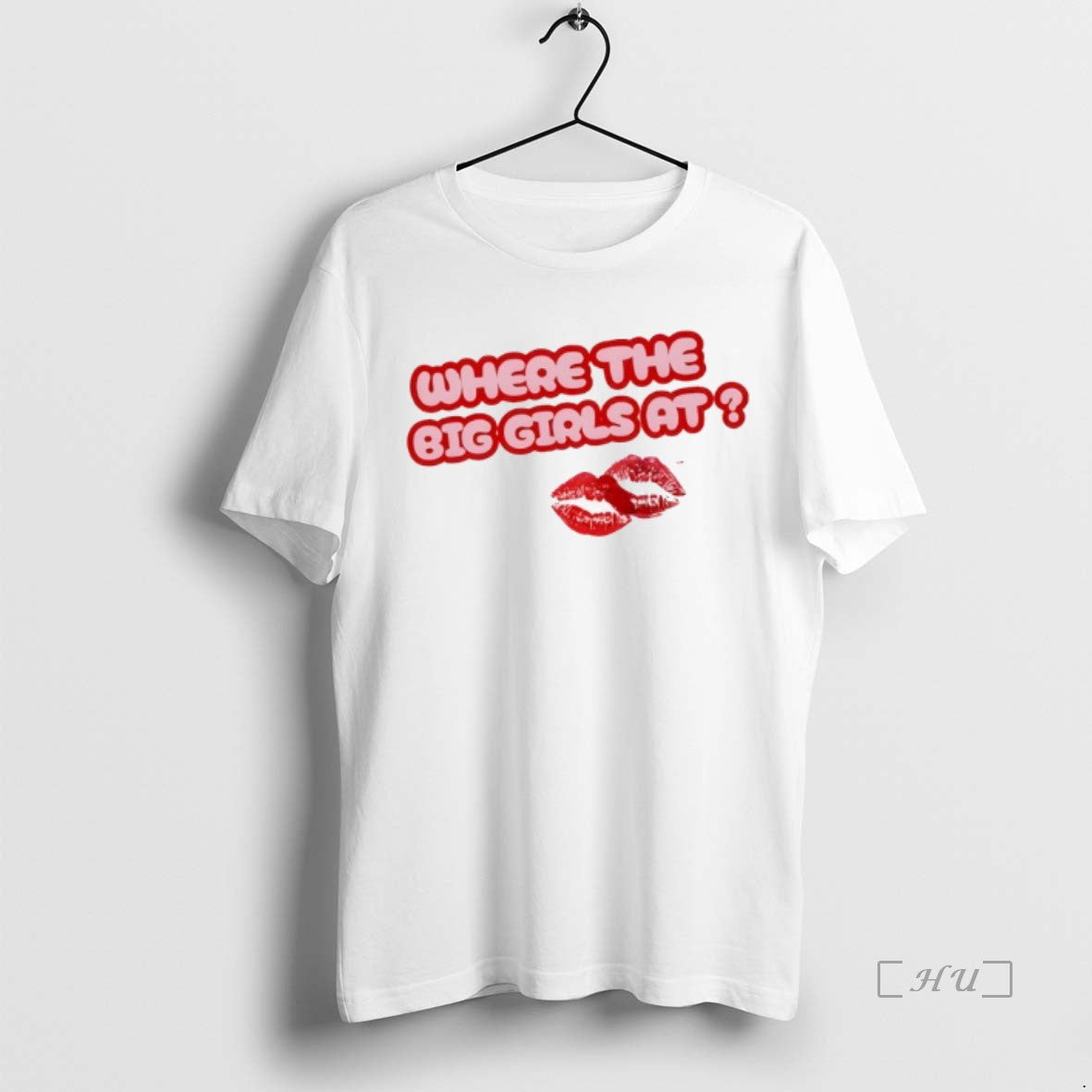 Trending Scarlip Where The Big Girls At Shrit T-Shirts, Hoodie, Sweatshirt | InkThreadWorks.com