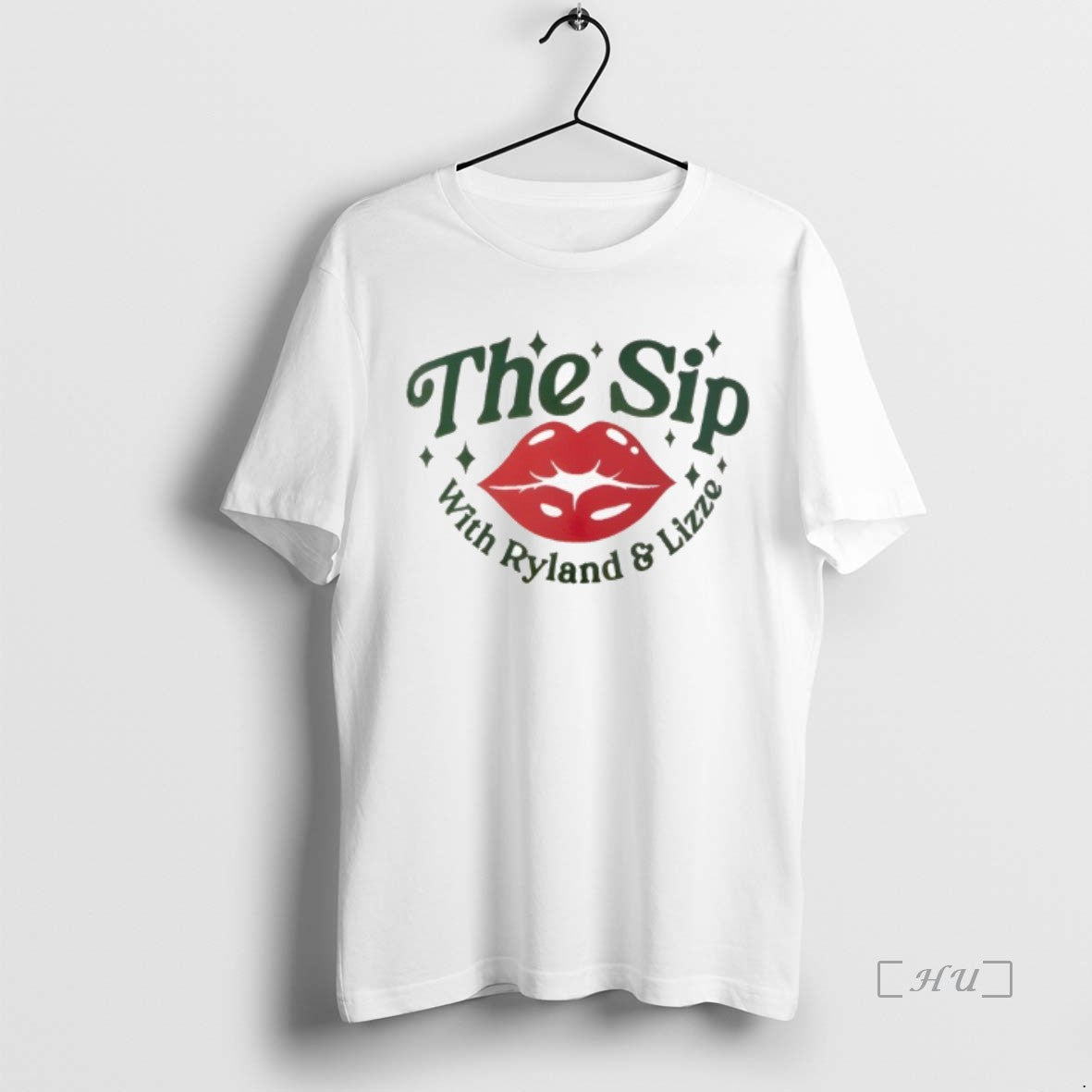Trending The Sip With Ryland And Lizze T-Shirts, Hoodie, Sweatshirt | InkThreadWorks.com