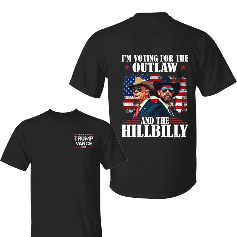 Trum Vance I'm Voting For The Outlaw And Hillbilly American Flag Shirt, Trum Vance Shirt, Trum Vance 2024 Shirt, Trum 2024 Shirt, Election 2024 Tee, All Sizes, For Men, For Women