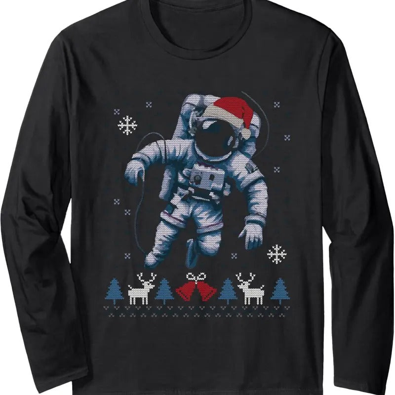 Ugly Christmas Sweater Astronomy Space Science Astronaut Long Sleeve T-Shirt Hoodie, Sweatshirt | InkThreadWorks.com