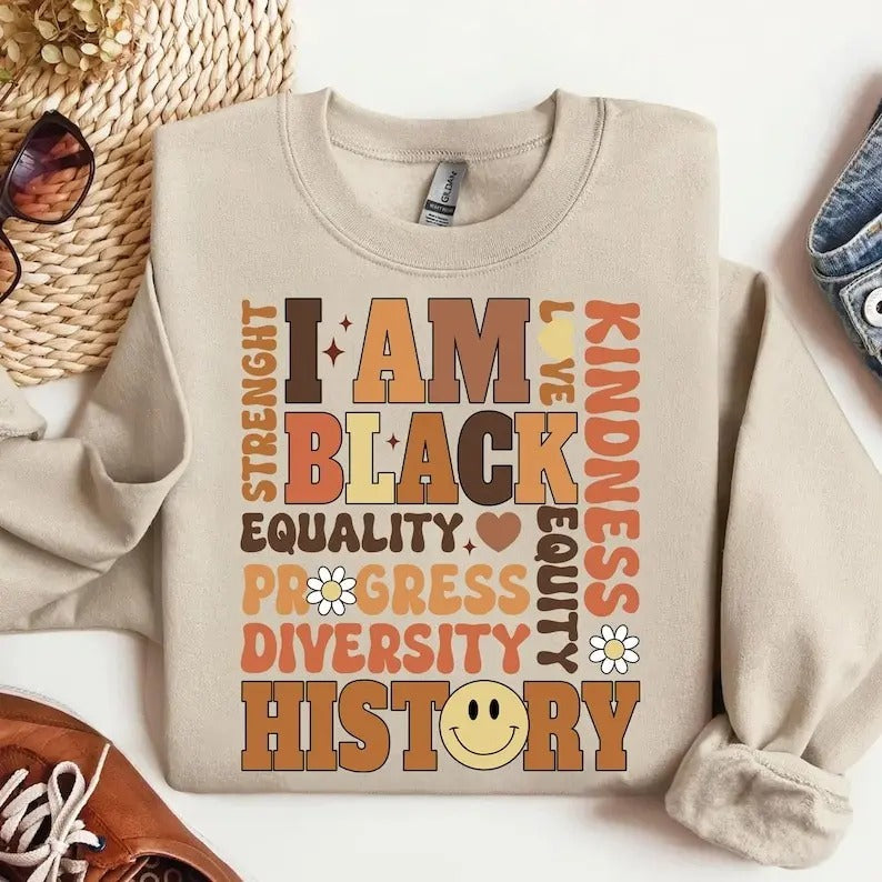 Vinatge I Am Black History Flower Shirt, Black History Sweater, Black History Month, African American, BLM Tee