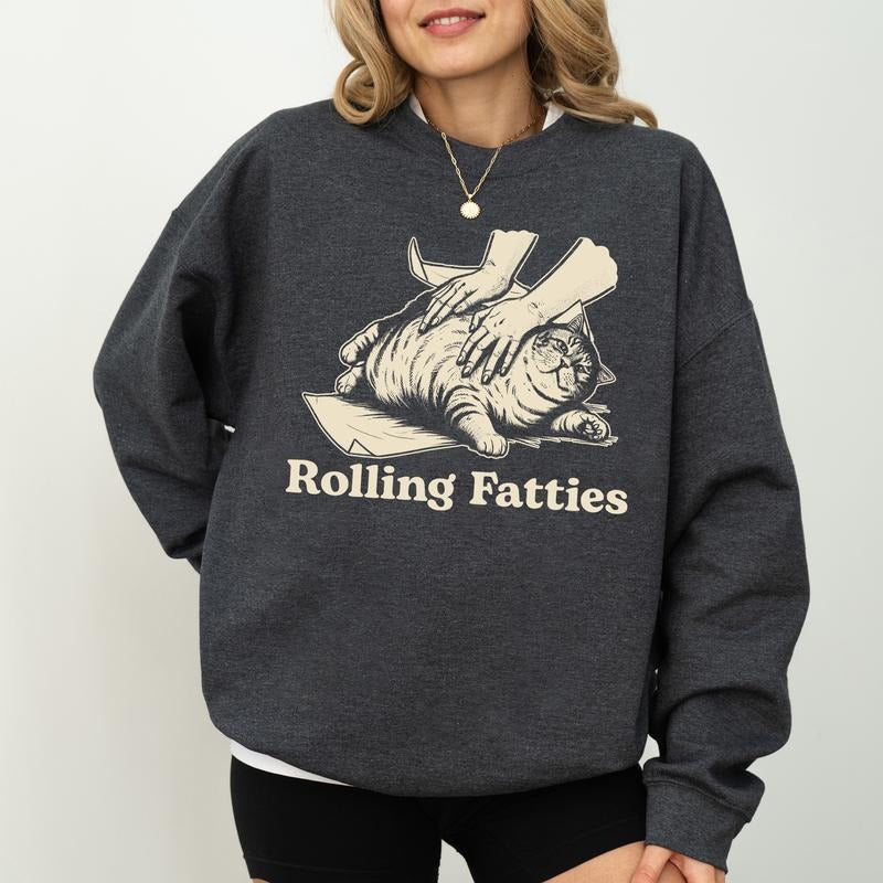 Vintage Rolling Fatties Cat Sweatshirt, Sarcastic Rolling Crewneck, Funny Meme Fat Cat Long Sleeved Pullover, Funny Unisex Sweater