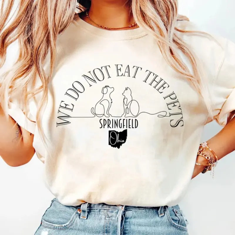 We Do Not Eat Pets Debate 0hi0 Shirt, Come On Kammala T Shirt, Trummp Pets Shirt, Springfield 0hi0 Shirt, Funny Debate...