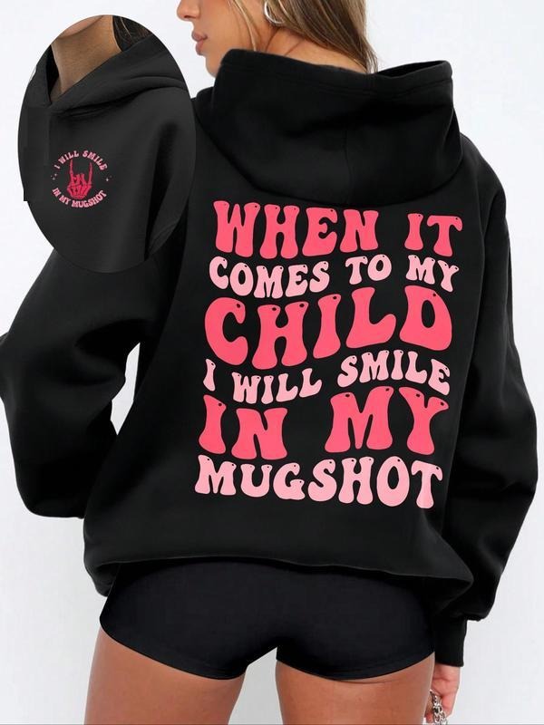 When It Comes To My Child I Will Smile In My Mugshot Hoodie, Skeleton Hand Graphic Round Neck Tee, For Men, For Women