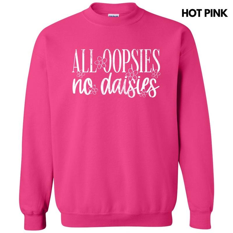 White Oopsie Daisies Sweatshirt 'NLB' T-Shirts, Hoodie | InkThreadWorks.com