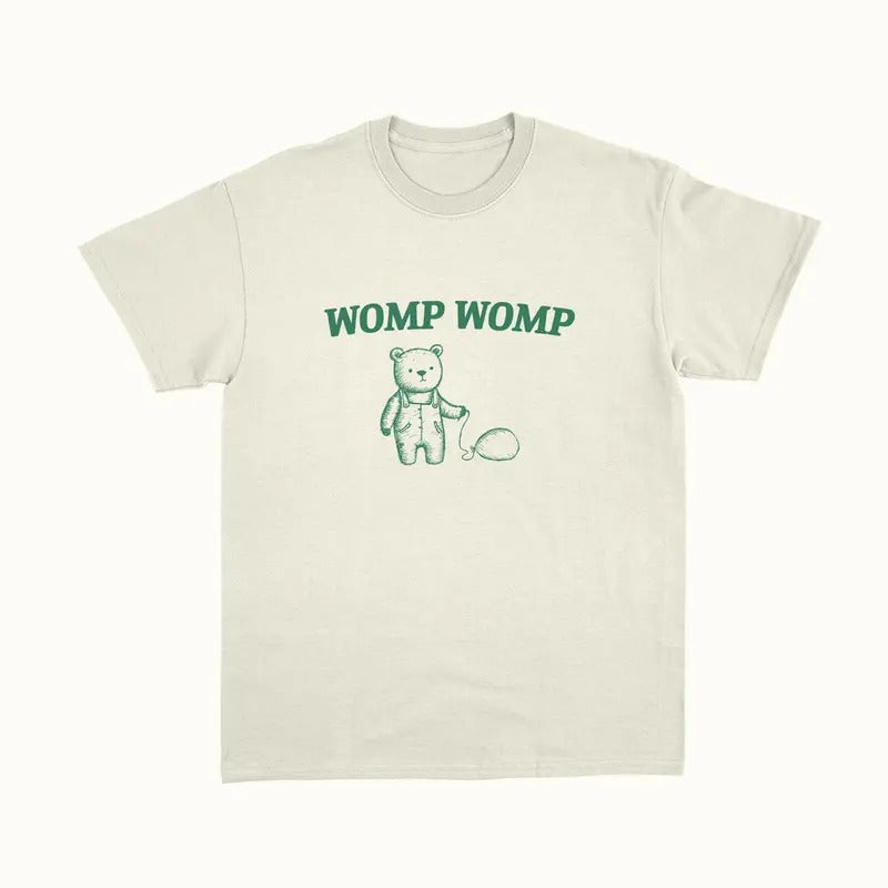 Womp Womp Unisex T Shirt, Funny T Shirt Hoodie, Sweatshirt | InkThreadWorks.com