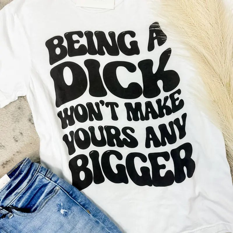 Won't Make Yours Graphic Tee