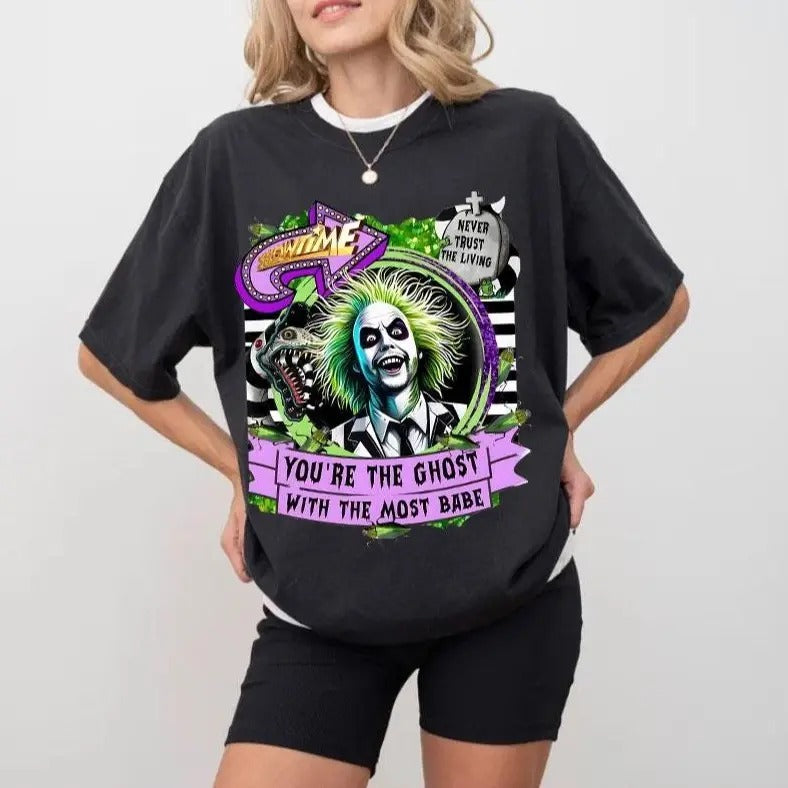 You're The Ghost With The Most Babe Tshirt, Halloween Horror Characters Tee, Scary Movie Shirt, Spooky Vibes, Unisex Shirt, Casual Clothing