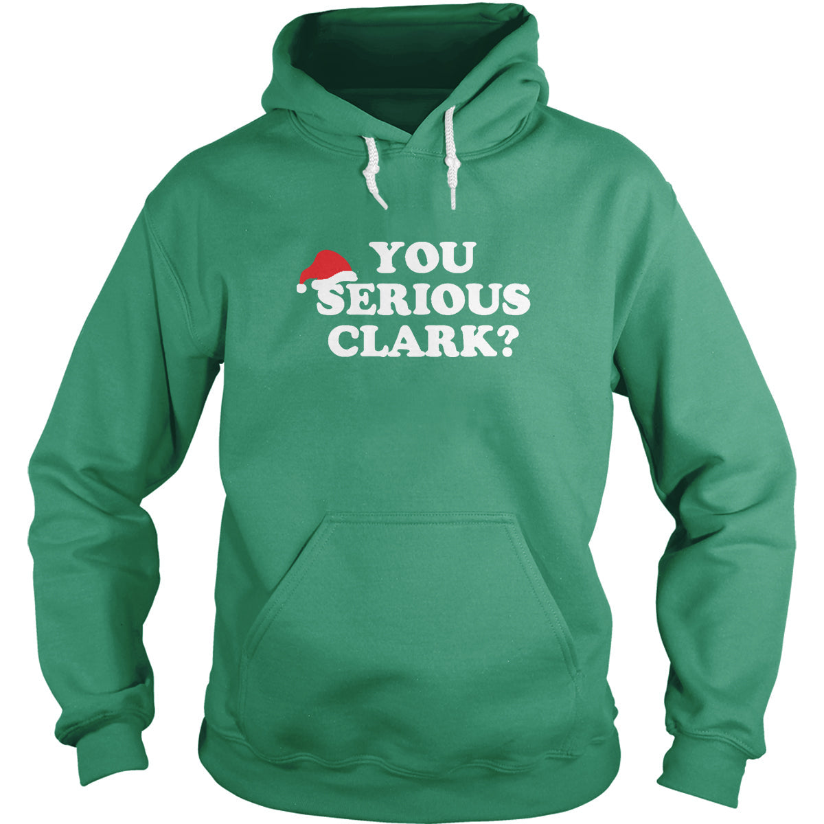 You Serious Clark? Hoodie