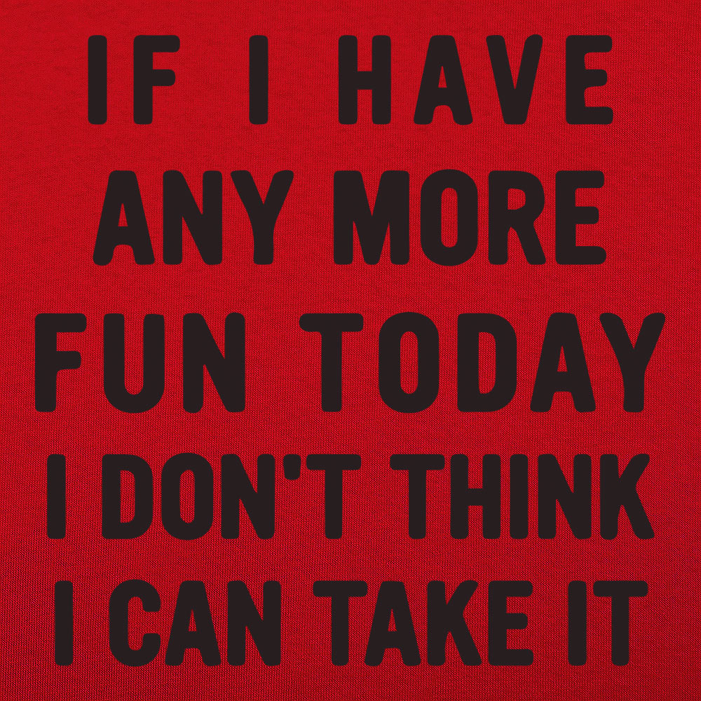 Any More Fun