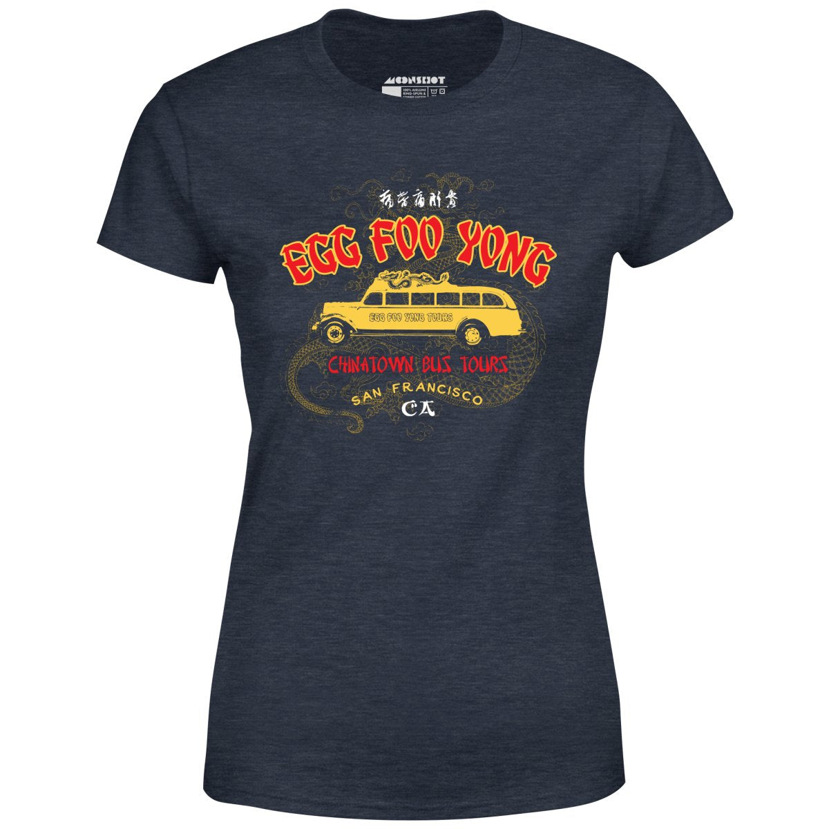 Egg Foo Yong Chinatown Bus Tours - Women's T-Shirt