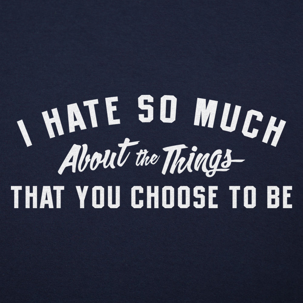 I Hate So Much