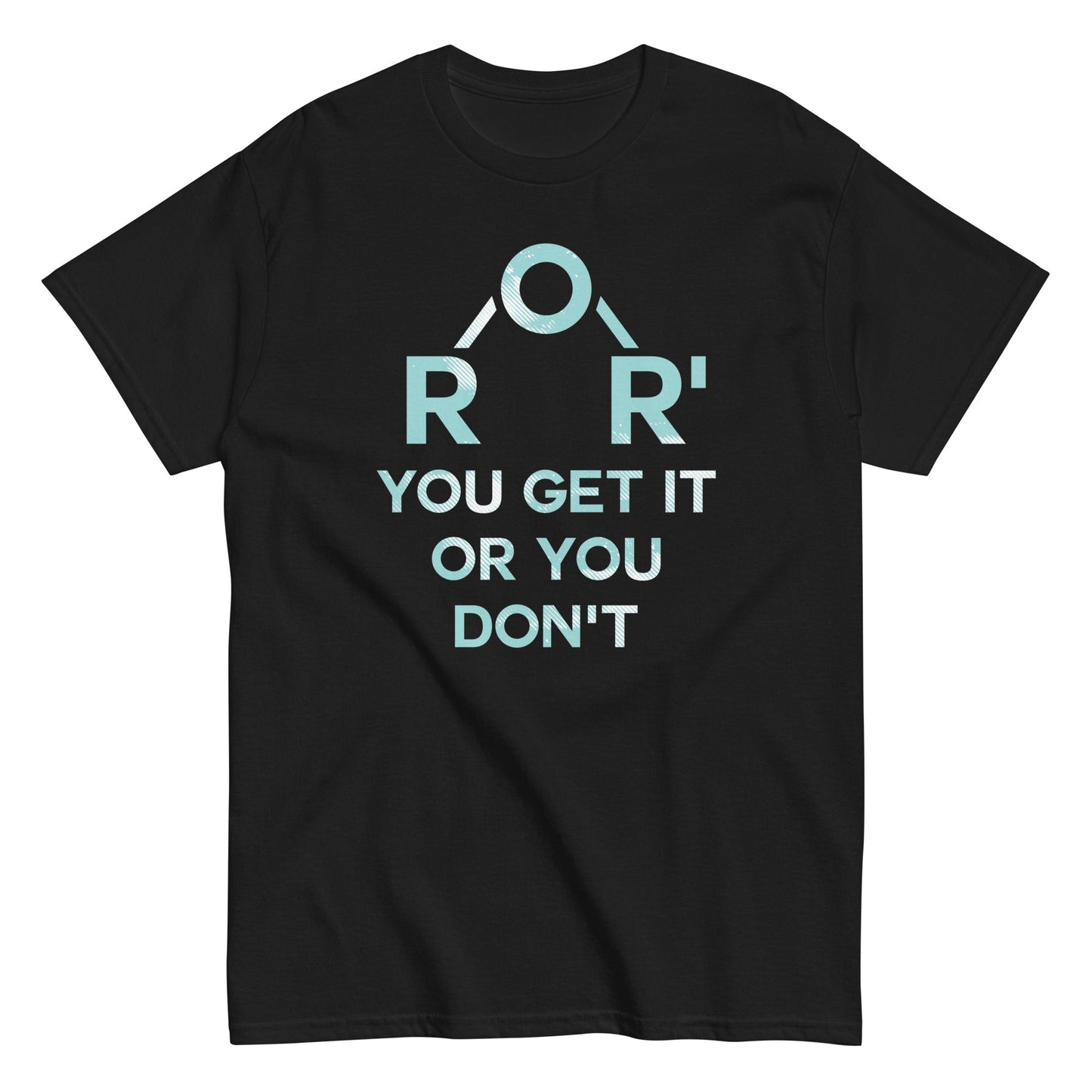 Ether You Get It Or You Don't Men's Classic Tee