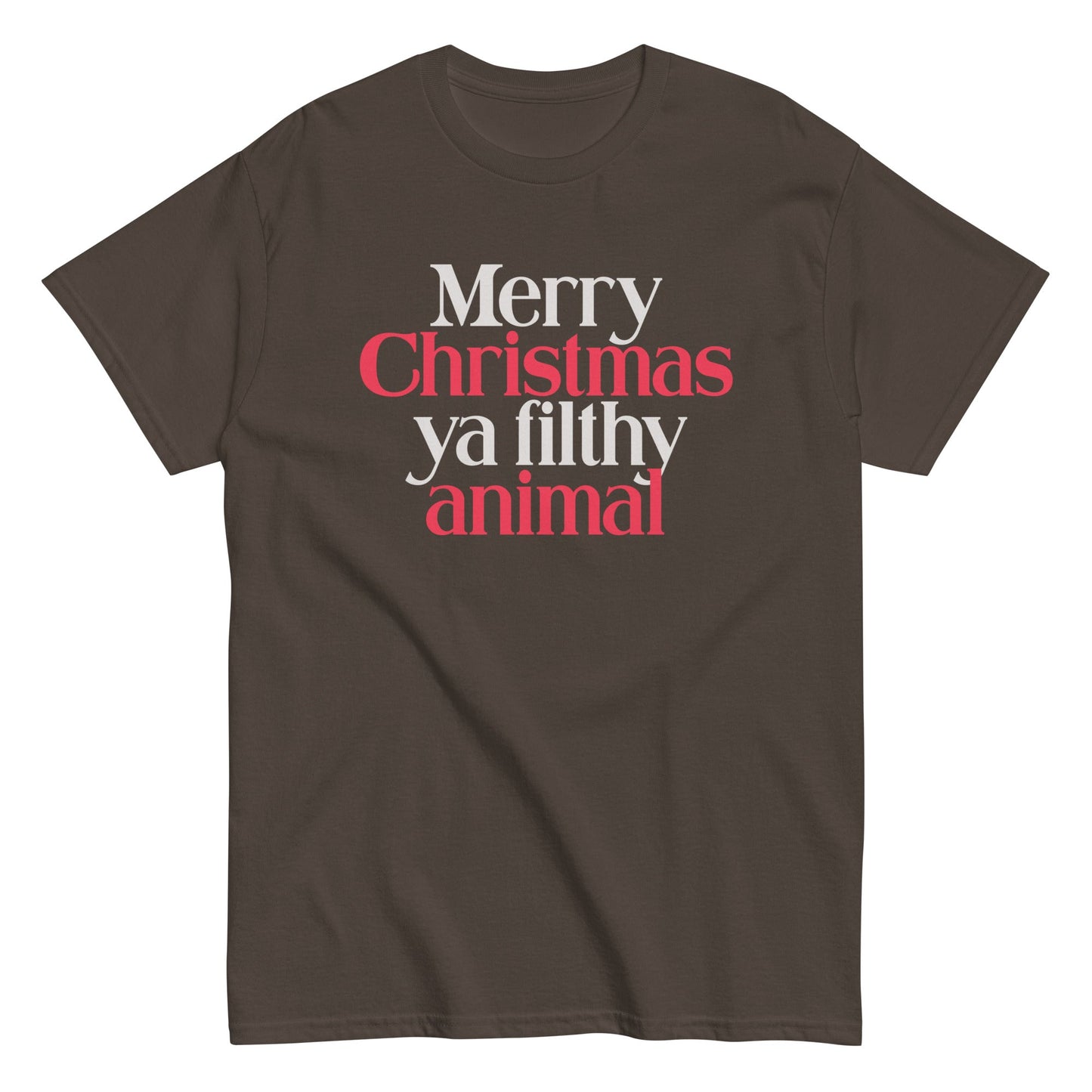 Merry Christmas Ya Filthy Animal Men's Classic Tee