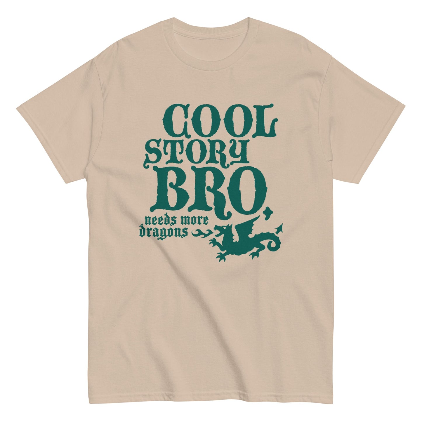 Cool Story Bro, Needs More Dragons Men's Classic Tee