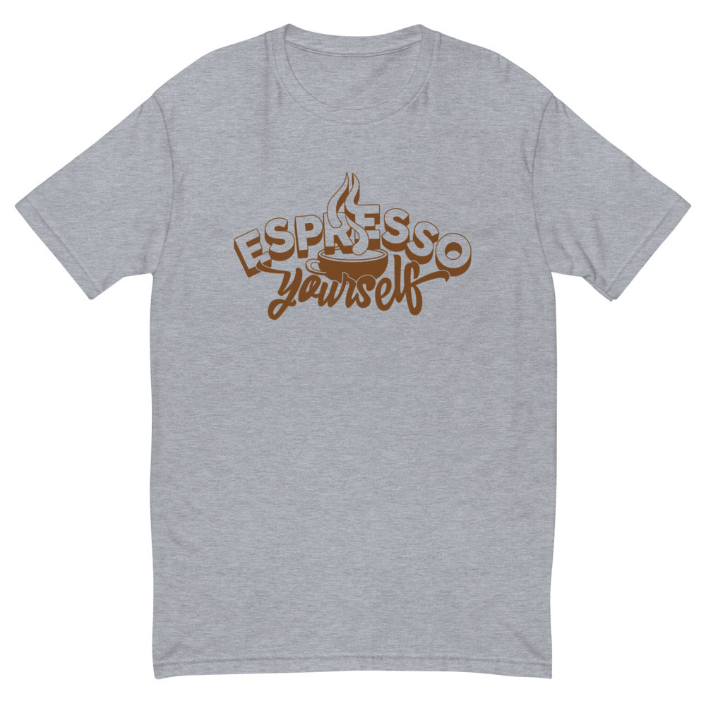 Espresso Yourself T-Shirt