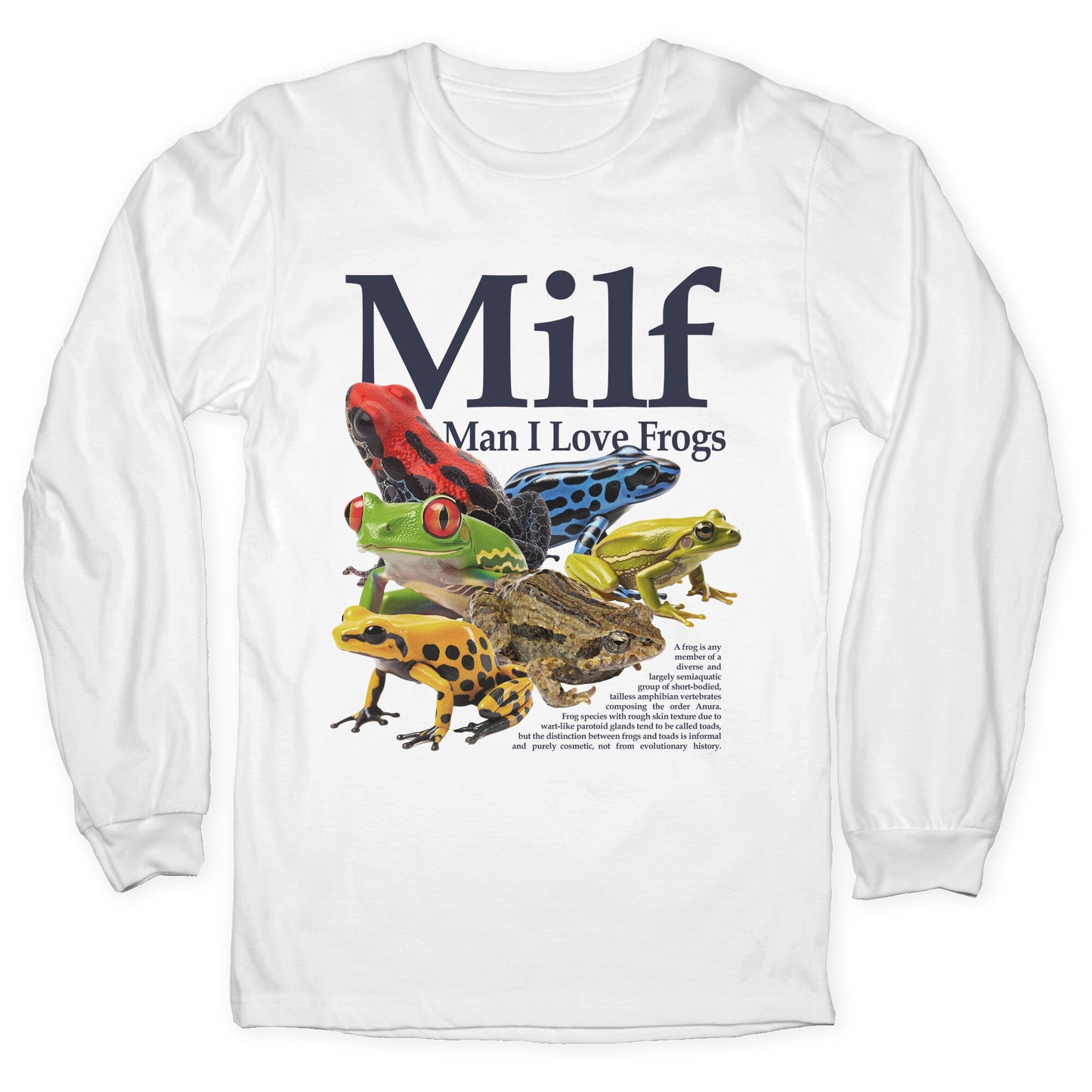 MILF Man I Love Frogs Longsleeve Tee