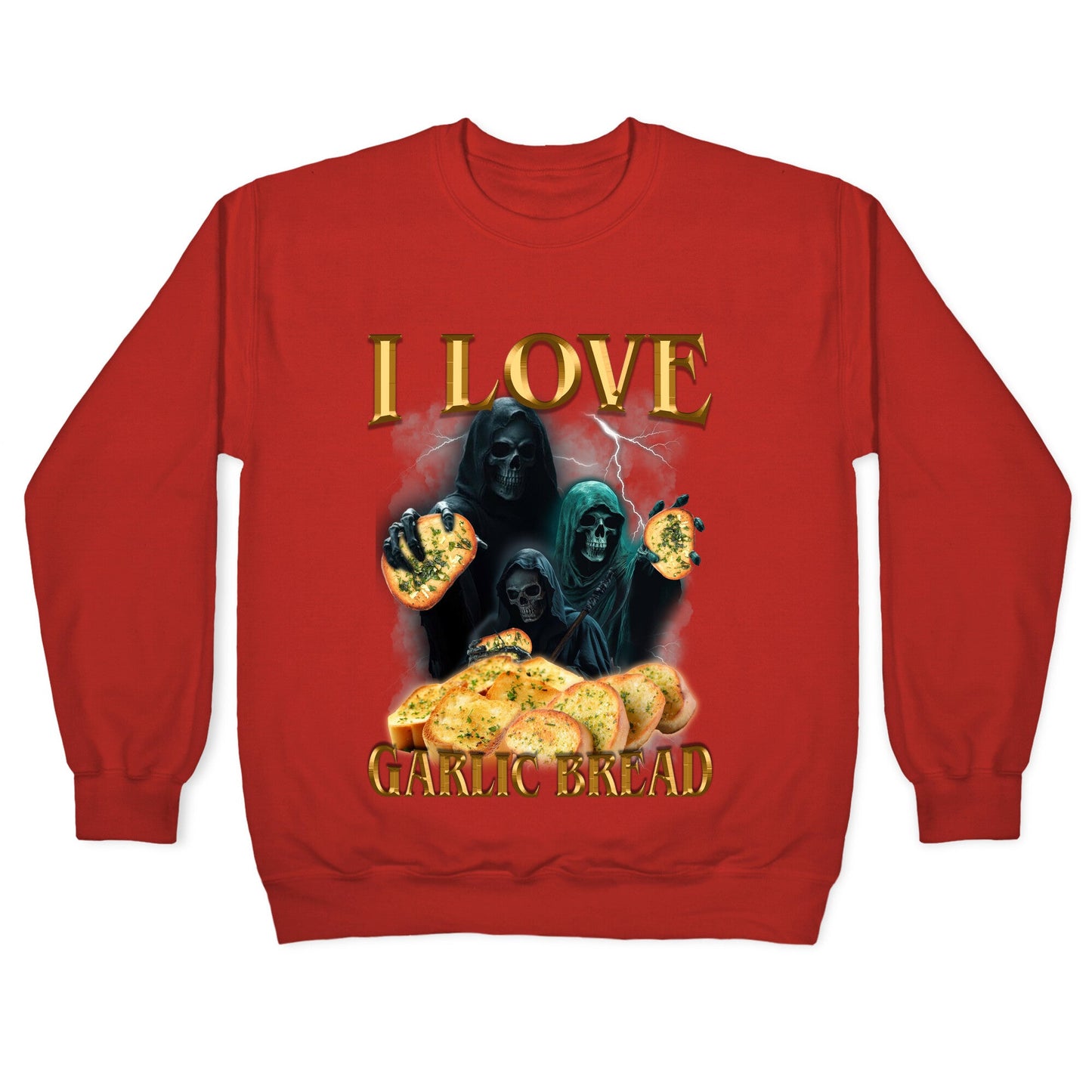 I Love Garlic Bread Crewneck Sweatshirt