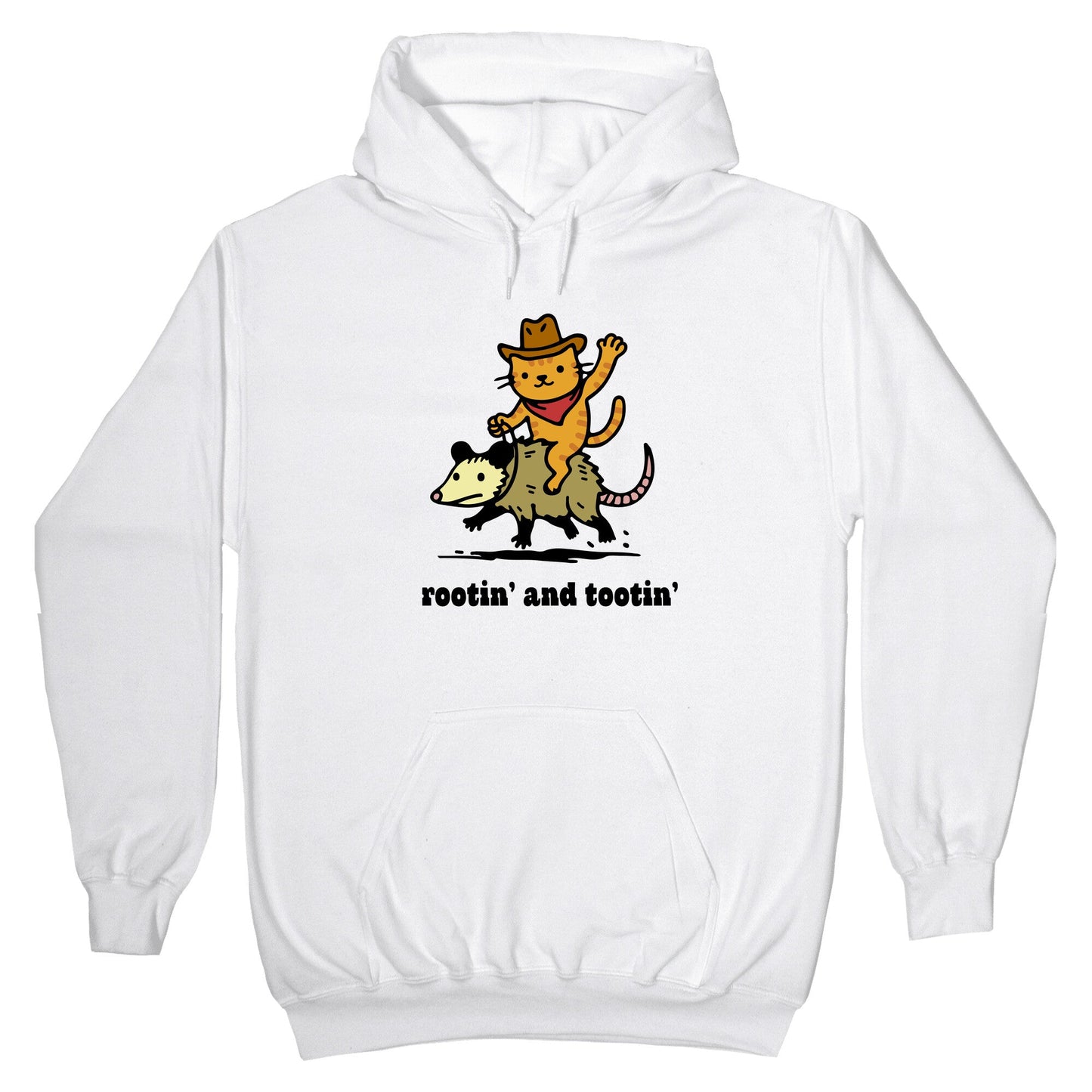 Rootin and Tootin Hoodie