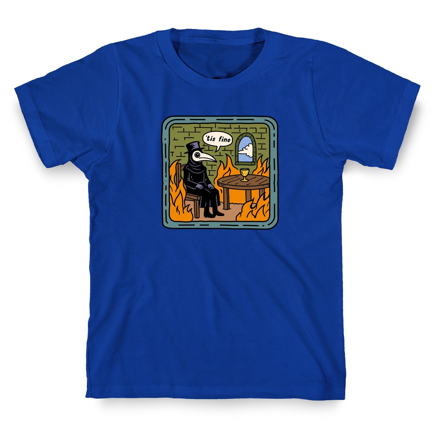 Tis Fine T-Shirt