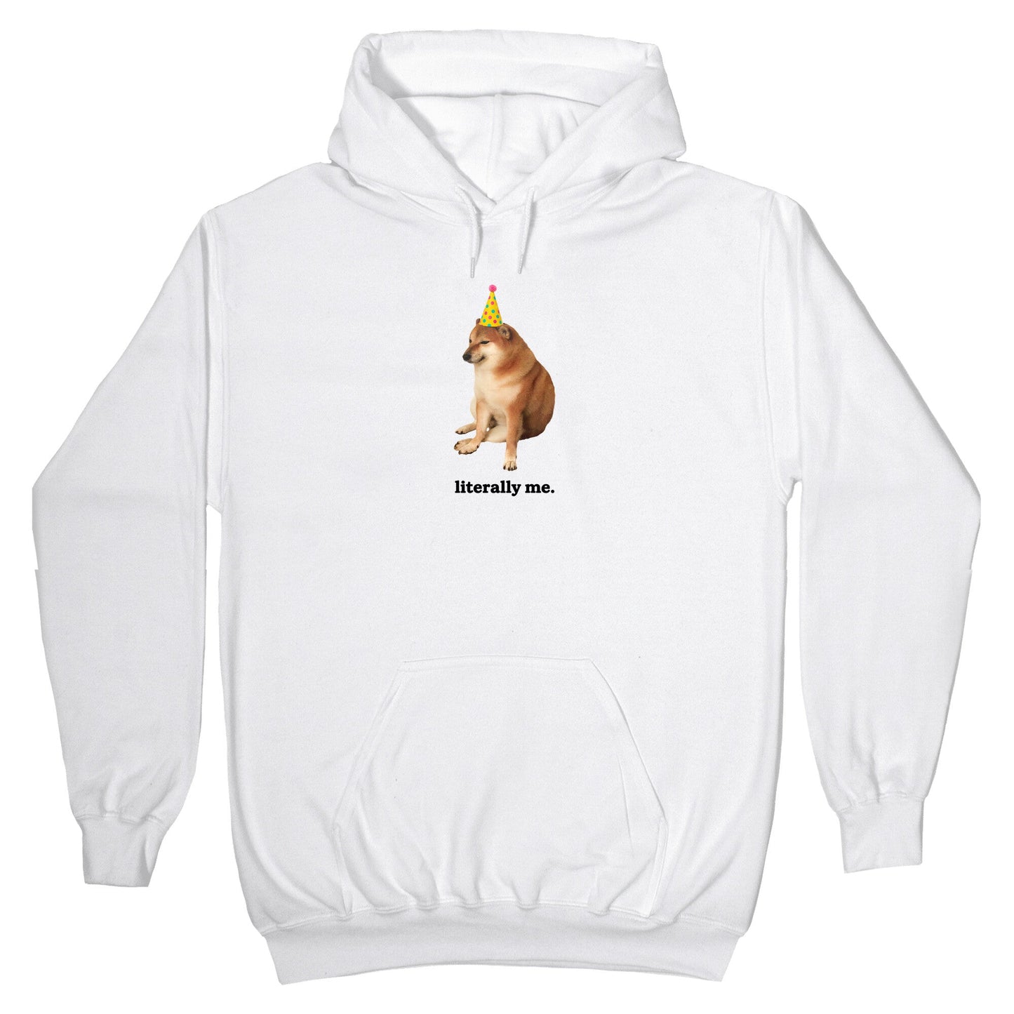 Literally Me Hoodie
