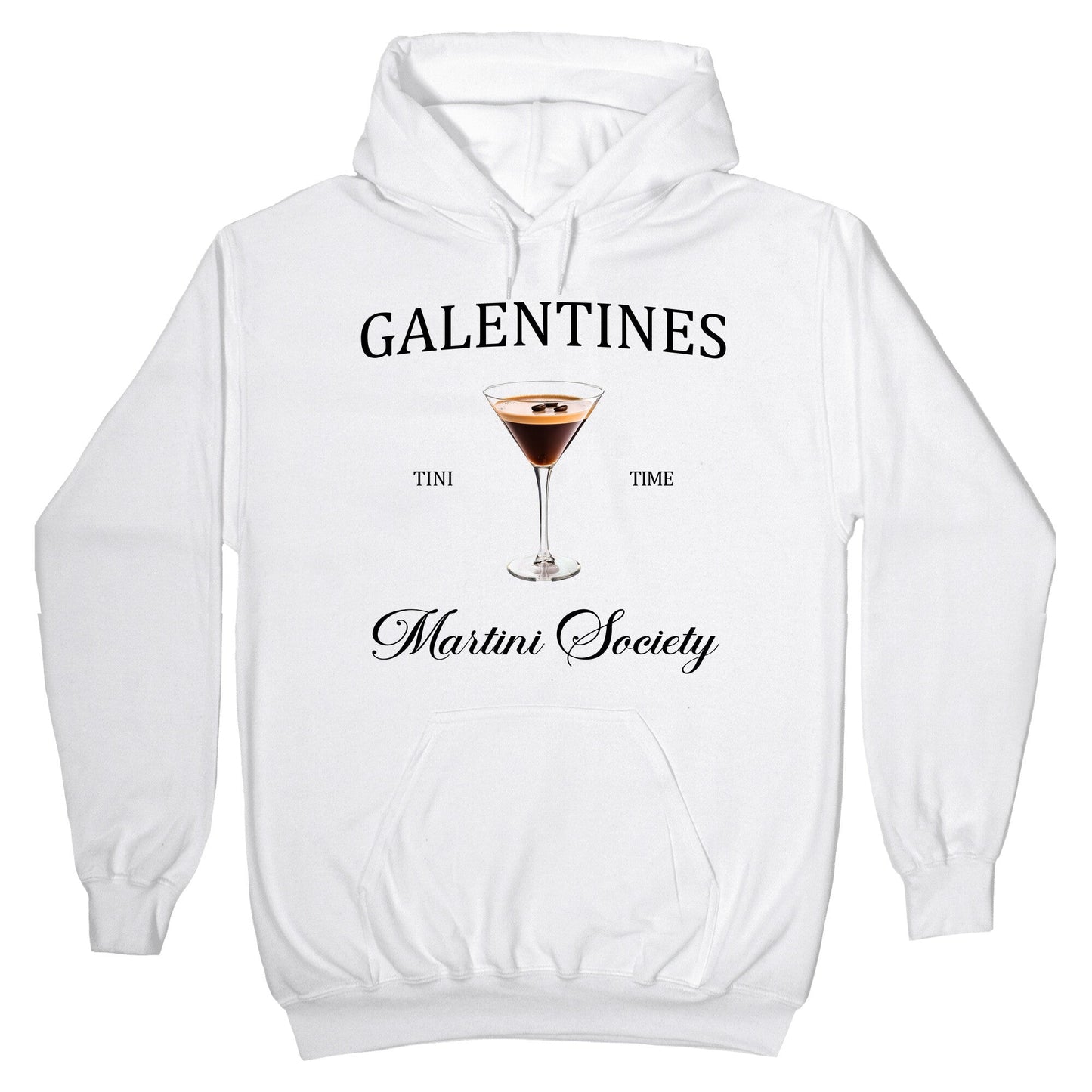 Galentines Tini Time Hoodie