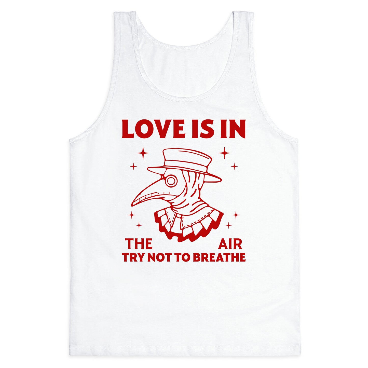 Love Is In The Air Tank Top