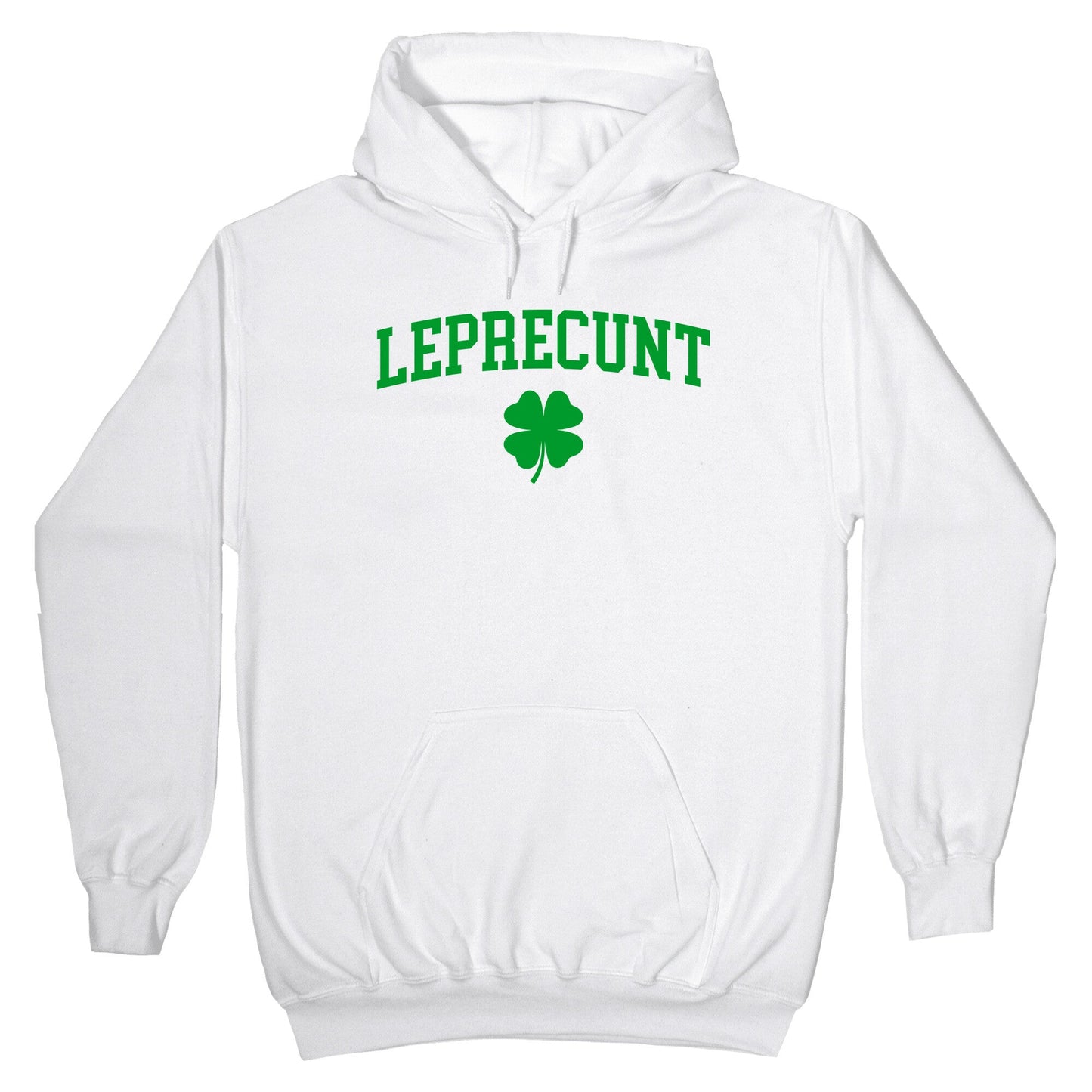 Leprecunt Hoodie