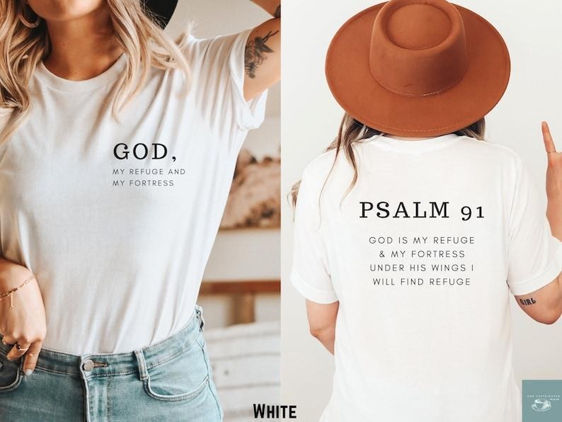 psalm 91 shirt minimalist christian shirt bible verse faith based apparel gift T-shirt, sweater and Hoodie 2 sides...