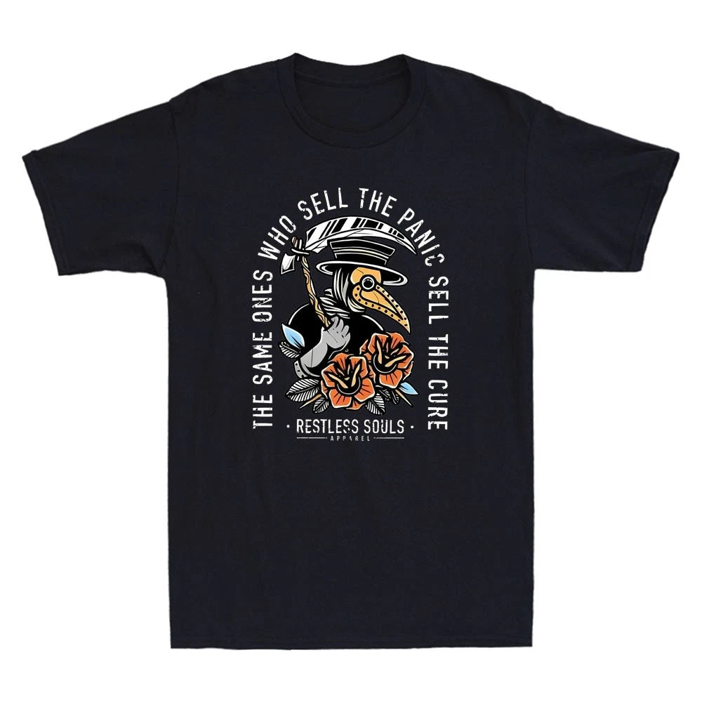 The Same Ones Who Sell The Panic Sell The Cure Plague Doctor Funny Men's T-Shirt