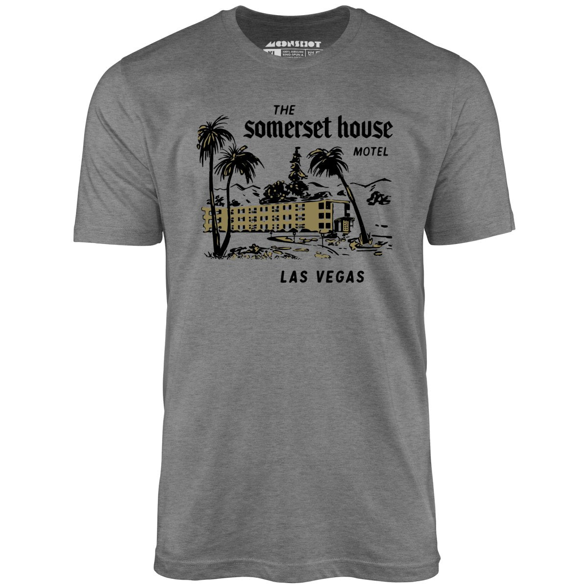 The Somerset House Motel - Vintage Las Vegas - Unisex T-Shirt