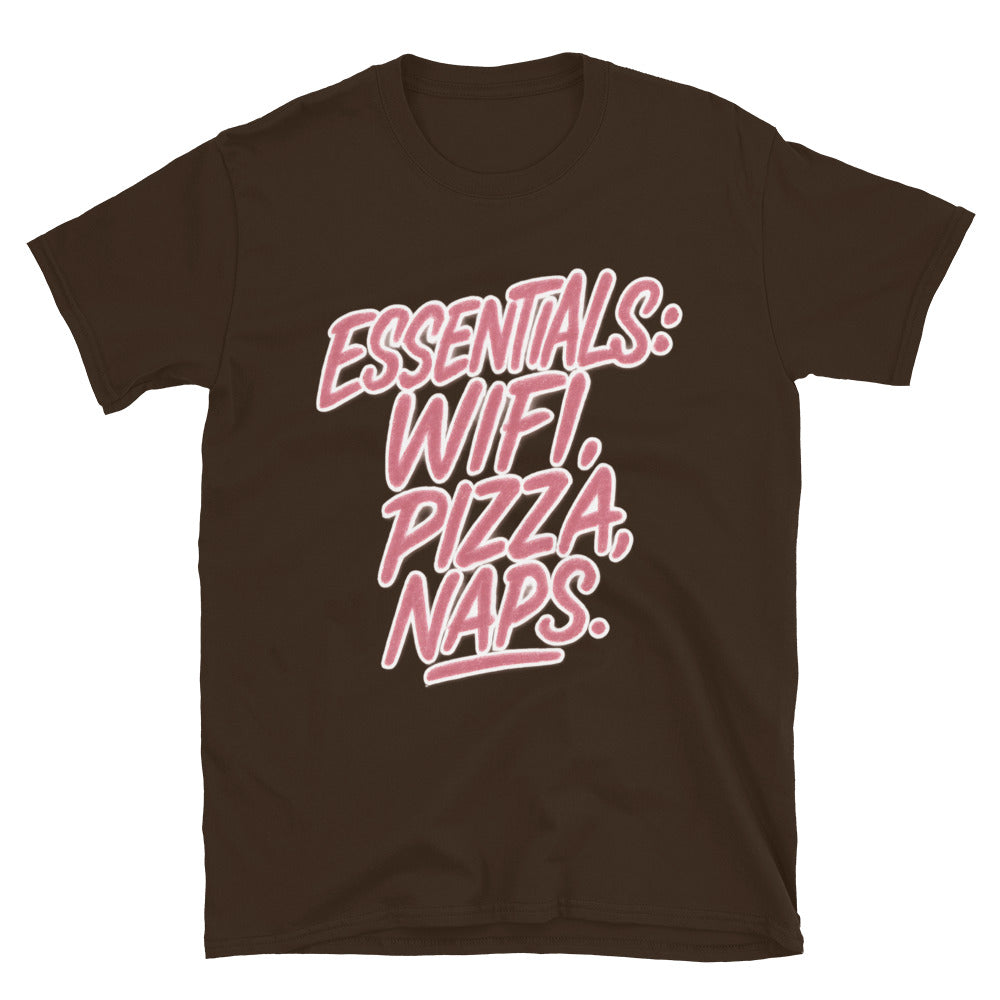 Essentials: Wifi, Pizza, Naps T-Shirt