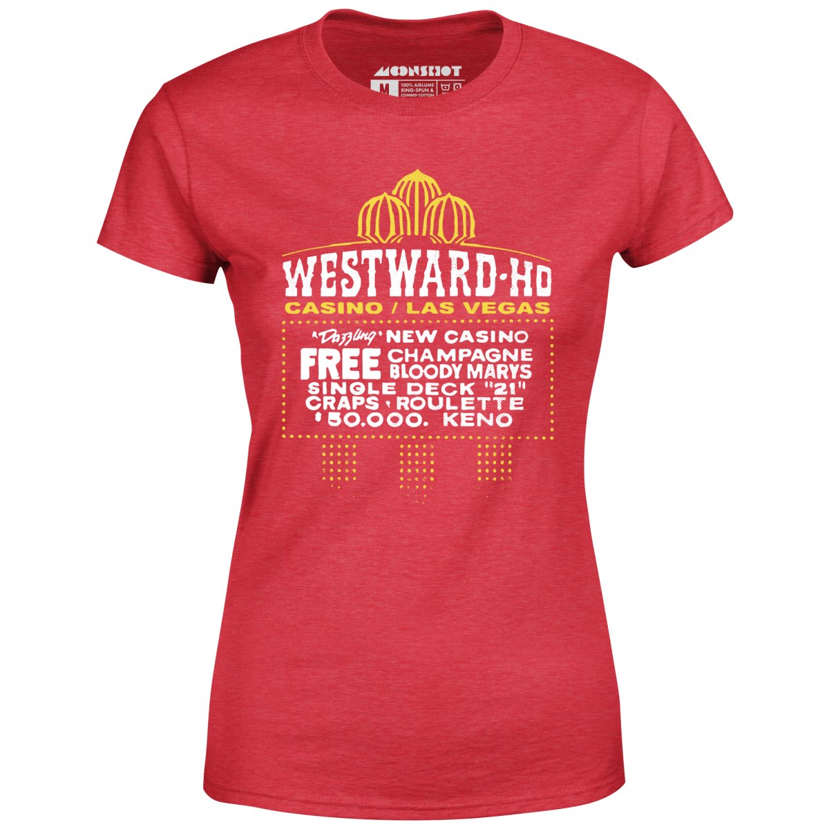 Westward Ho Hotel & Casino - Vintage Las Vegas - Women's T-Shirt