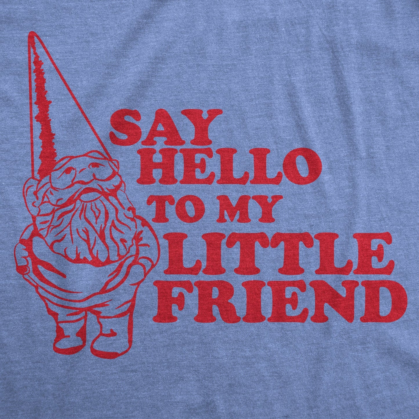 Say Hello To My Little Friend Men's T Shirt Hoodie, Sweatshirt | InkThreadWorks.com (Image 2)