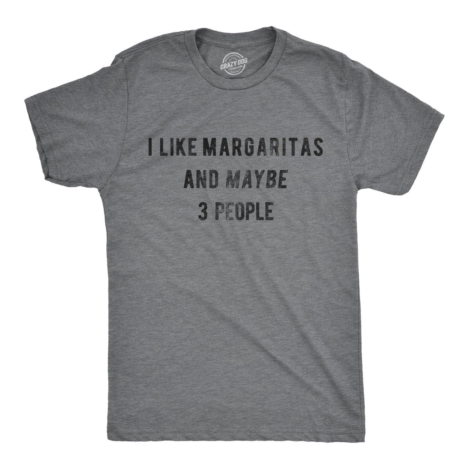 I Like Margaritas And Maybe 3 People Men's T Shirt Hoodie, Sweatshirt | InkThreadWorks.com (Image 1)